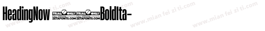 HeadingNow 36BoldIta字体转换